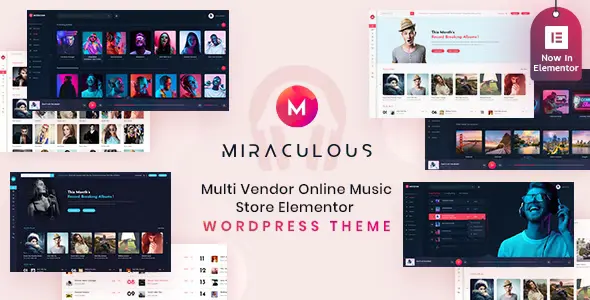 Miraculous - Multi Vendor Online Music Store Elementor WordPress Theme