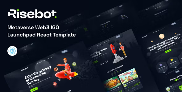 Risebot - Metaverse IGO Launchpad React Template 1.0
