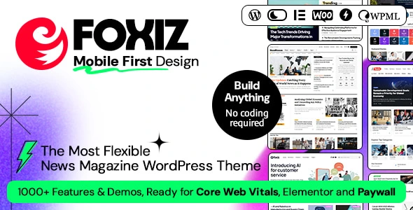 Foxiz - WordPress Newspaper News and Magazine Theme