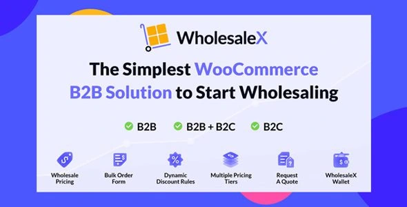WholesaleX Pro – The Ultimate Wholesale Plugin for WooCommerce